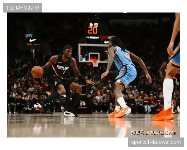 雷霆不敌开拓者遭遇赛季首败，八连胜开局遭终结